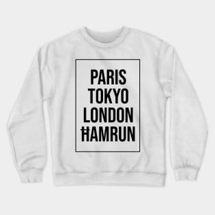 Hamrun funny t-shirt Crewneck Sweatshirt